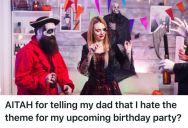 Teenage Girl Wants To Choose Her Own Birthday Party Theme, But Her Dad Thinks She’s Being Ungrateful