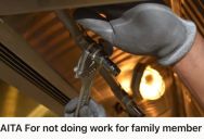 Man Helped His Sister Save Hundreds Of Dollars On Plumbing, But Since She Didn’t Pay Him, He Refuses To Help Her Again