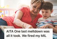 Her Mother-in-Law Overreacted About A Change In The School Schedule, So Her Husband Fired Her As Their Babysitter