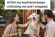 Her Boyfriend Criticizes Everything She Does, So She Snaps At Him And Tells Him To Leave Her Alone
