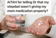 Woman Discovered That Her Stepfather Has Been Altering Her Mother’s Medication, So She Revealed The Truth To Her Mother’s Doctor