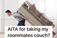 He Was Kicked Out Of College And Left His Stuff Behind, But Now He Wants His Former Roommate To Give It To Him