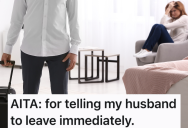 Wife Finds Out Husband Is Hiding Something From Her, So She Kicks Him Out Of Their House And Refuses To Answer His Calls