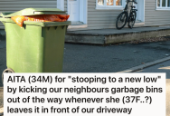 Woman Leaves Garbage Bins In The Way Of Next Door Neighbor’s Driveway, So The Neighbor Kicks The Bins Back To Her Driveway