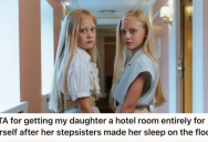 Man Booked Hotel Room For His Daughter Because His Stepdaughters Were Bullying Her, But His Wife Accused Him Of Playing Favorites