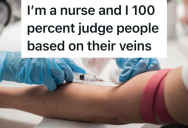 Nurse Has To Draw People’s Blood, And Secretly Judges Them Based On Their Veins