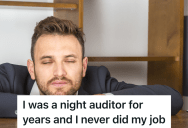 Hotel Employee Admits To Not Doing Anything For 40 Hours A Week, And He Has No Regrets