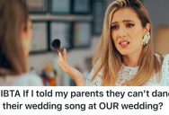 Her Pushy Mom Wants To Have Her Own Special Dance At Her Wedding, But She’s Not Into The Idea