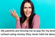 Her Parents Want Her To Help Pay For Her Brother’s Grad School Tuition, But She Doesn’t Want To Do It