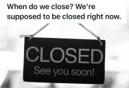 Rude Customer Showed Up At Closing Time And Dragged Out His Shopping Trip, So One Employee Was Forced To Stay At Work Way Longer