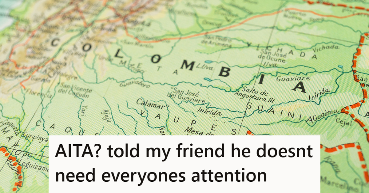 A map of Columbia with a caption that reads "AITA for saying no to the exact same vacation I’ve already taken?"