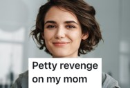 Her Mom Made Fun Of Her Weight For Years, So She Turned The Tables After She Shed Some Pounds