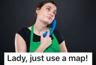 An Annoying Customer Kept Calling Their Store Over And Over Again For Directions To Get There