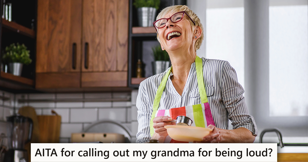A woman laughing in the kitchen with a caption that reads "AITA for calling out my grandma for being loud?"
