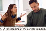She’s Snapping At Her Husband In Public, But She Says It’s Because He’s Not Being A Helpful Father To Their Kid