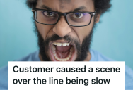 Impatient Customer Mocked Overworked Cashiers During A Rush, So The Understaffed Store Manager Gave Him A Much-Needed Reality Check