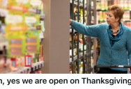 Customer Couldn’t Believe Grocery Staff Were Working On Thanksgiving, So They Made A Huge Scene Over Nothing