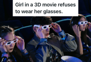 She Accidentally Chose 3D Tickets For The Movie, So She Tried To Strong-Arm The Employees To Just “Make The Movie 2D” For Her