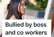 Boss Makes Worker’s Life Miserable With His Bullying, So After She’s Fired, She Refuses To Sell Him A Piece Of Her Artwork