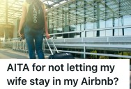 His Wife Wants To Stay In The Family Airbnb For Free, But He’s Not Sure That’s A Good Idea
