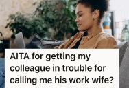 Coworker’s Flirtatious Behavior Makes Woman Uncomfortable, So She Ultimately Tells Management About The Comments