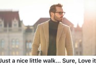 His Boss Made Him Park A Twenty Minute Walk Away, But Then Got Mad When He Had To Walk The Twenty Minutes In Question