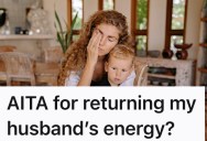 Husband Doesn’t Understand How Hard She Has It As A Stay At Home Mom, And When The Tables Are Turned, He Still Doesn’t Get It