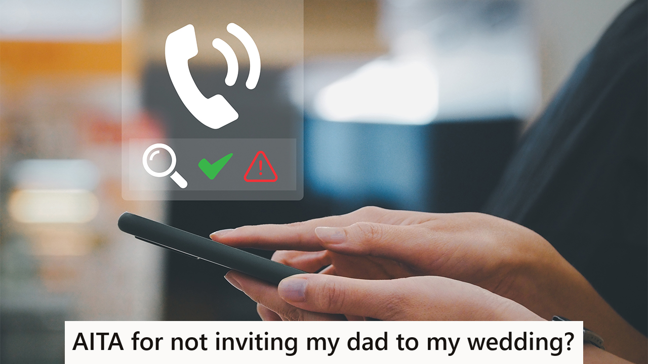 Her Dad Seems Extremely Checked Out, But Is She Obligated To Invite Him To Her Wedding Anyway? woman wondering whether to take a phone call