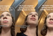 A TikTokker’s Neighbor Complained That She Was Making Too Much Noise While She Got Ready For Church