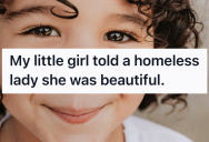 A Homeless Woman’s Sad Sign Caught A Young Girl’s Eye, So A Simple Act Of Kindness Brightened Both Of Their Days