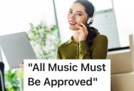Managers Have To Approve All The Music Employees Play At Work, So They Make Playlists That Are Twelve Hours Long