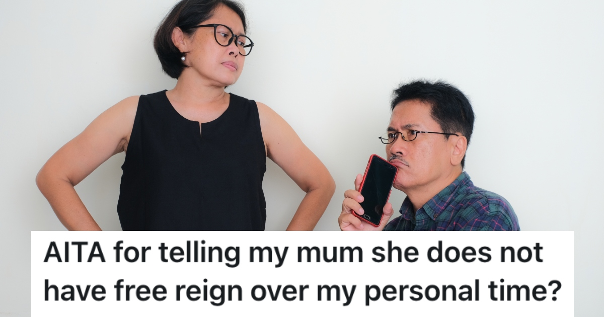 His Mom Demanded That He Cancel Plans With His Girlfriend To Spend Time With Her, But He Wouldnt Do It man with his mother