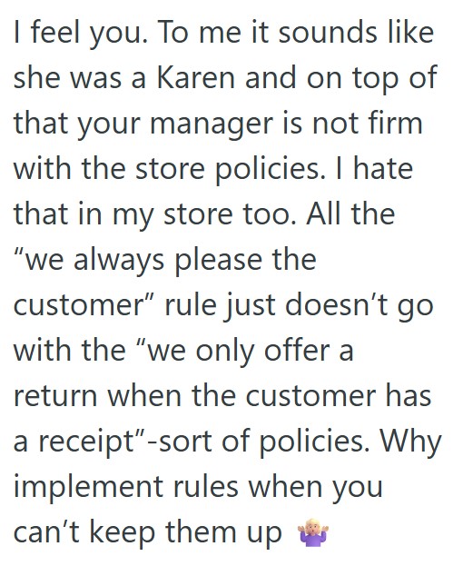 Comment 2 41 His Manager Said To Be Nice About All Price Match Requests, Which Meant Allowing A Rude Customer To Abuse The System