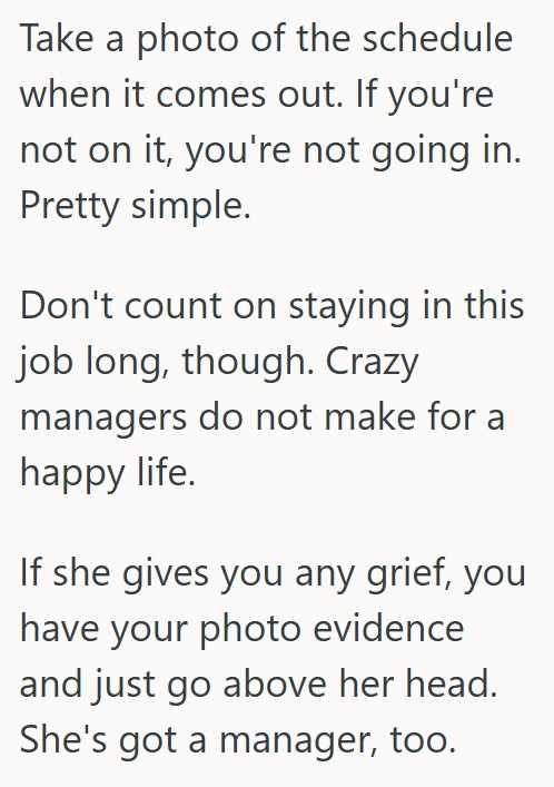 Comment 2 53 Grocery Store Manager Kept Changing An Employees Schedule Without Telling Her Until The Last Minute, So She Decided Not To Go In Unless She Was On The Schedule