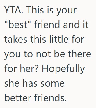 Comment 3 13 She Found Out That Her Best Friend Had Someone In Her Wedding Party She Didnt Like, So She Decided To Not Attend The Ceremony At All