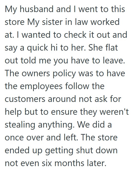 Comment 3 38 After Being Forced To Ask Customers If They Need Help All The Time, This Worker Was A Customer At Another Store, So She Complained About The Policy To Management To Try To Get It Changed
