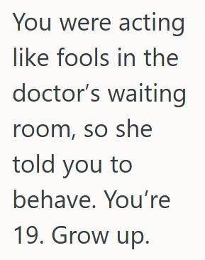 Comment 4 41 Dads Young Girlfriend Acted Like His Mother In Public, So He Told Her That She Has No Authority, And Now His Dad Is Telling Him To Apologize