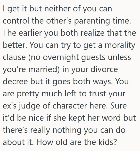Comment 4 61 Ex Spouses Agreed Not To Have New People Meet The Kids Until Things Were Serious, But She Had A Guy Over Who Met The Kids After Just Two Dates