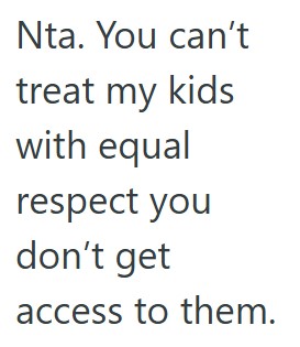 Comment 4 78 Grandma Loves And Spoils Her Grandson But Basically Ignores Her Granddaughter, So Their Mom Told The Grandma She Could Leave Until She Can Treat Them Both Equally
