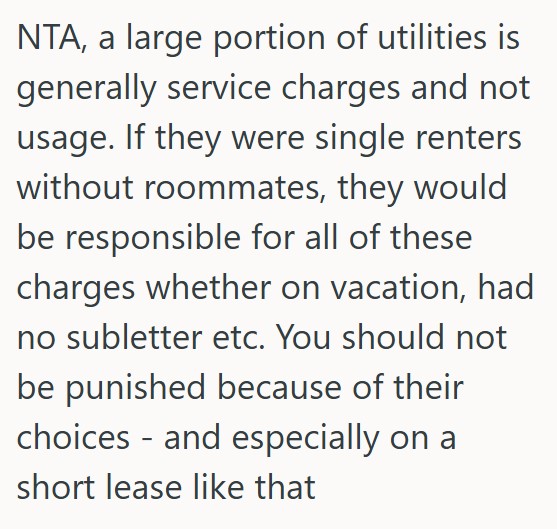 Comment 5 4 She Signed A Roommate Agreement And Agreed To Pay 1/4 Of The Utilities, But When Another Roommate Wasnt There For A Month, They Thought She Should Pay 1/3 Instead