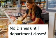 Her Manager Told Her Not To Do The Dishes Until After Her Department Closed, So She Complied And Racked Up Overtime Until The Store Manager Yelled About Wasting Money