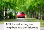 Couple Bought A Home With A Large Driveway, But Their Neighbors Kept Cutting Across It Instead Of Moving Their Own Cars