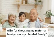 Her Father Made Her Choose Between Him And Her Grandparents, So She Decided To Move Out