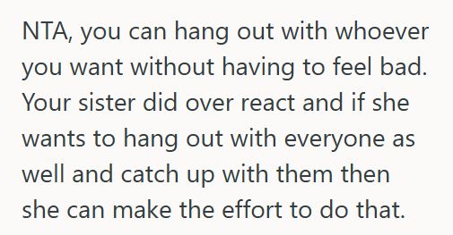 Friends 1 Woman Reconnected With Childhood Friends Without Inviting Her Sister, So When Her Sister Found Out She Guilt Tripped Her