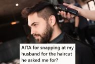 Her Husband Asked Her To Cut His Hair And Help Him With Styling It, But He Didn’t Like It And Refused To Style It