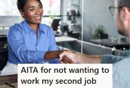 Her Unemployed Boyfriend Is Telling Her She Needs More Hours At Her Second Job, But She’s Hurt And Thinks He Needs To Work Harder At Finding A Job