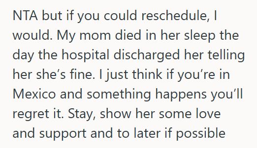 Mexico Trip 3 Woman Still Wants To Go On Her Anniversary Trip To Mexico After Her Mom’s Blood Clot Prevented Her Parents From Going. But Her Mom Thinks She’s Being Selfish