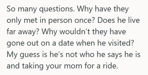 Moms Boyfriend Teen’s Mom Invited Her New Boyfriend, Who She’s Only Met Once, To Stay For The Holiday Weekend, But When The Teen Said She Wasn’t Comfortable, Her Mom Got Defensive