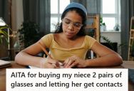 Woman Got Her Niece Glasses And Contacts, But When Her Dad Said She Couldn’t Keep Them At Home, The Girl Walked Out And Refused To Return