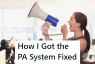 Employee Used Malfunctioning PA System To Force His Manager To Do His Job, But When The District Manager Was In The Store, The Consequences Were Even More Severe